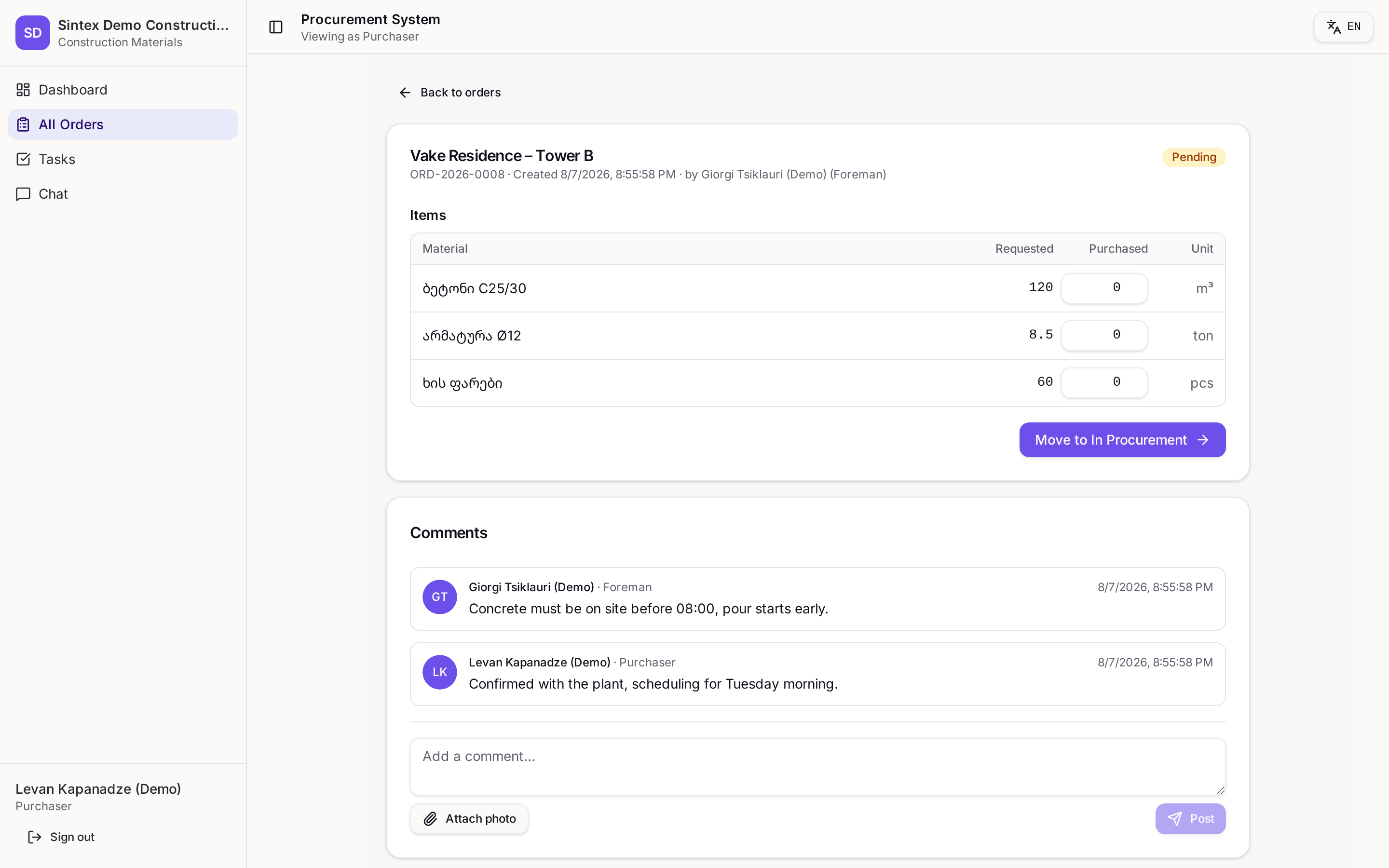 Every order, from site request to signed delivery
